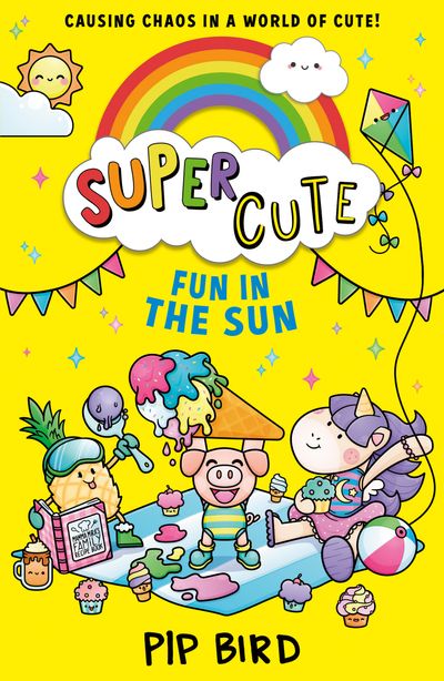 Super Cute - Fun in the Sun (Super Cute, Book 3) - Pip Bird