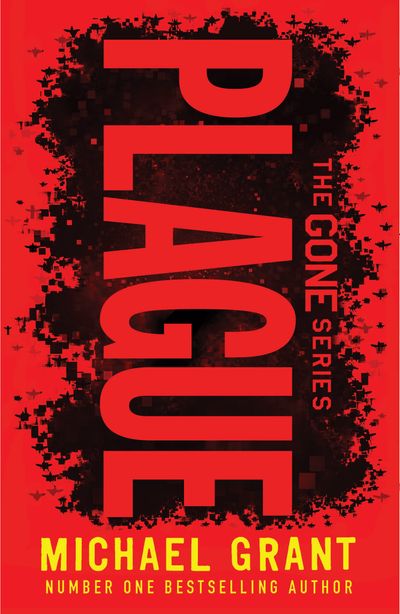 The Gone Series - Plague (The Gone Series) - Michael Grant