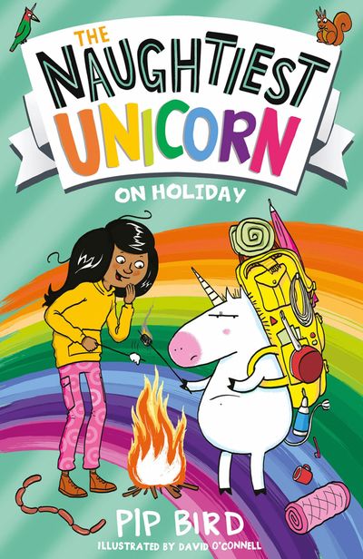 Cover image for The Naughtiest Unicorn series - The Naughtiest Unicorn on Holiday (The Naughtiest Unicorn series) - Pip Bird