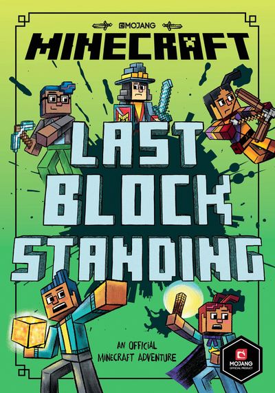 Cover image for Woodsword Chronicles - Minecraft: Last Block Standing (Woodsword Chronicles #6) (Woodsword Chronicles) - Mojang AB