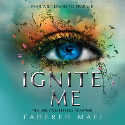 Cover image for Shatter Me - Ignite Me (Shatter Me): Unabridged edition - Tahereh Mafi, Read by Kate Simses