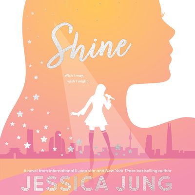 Cover image for Shine: Unabridged edition - Jessica Jung, Read by Joy Osmanski