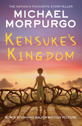 Kensuke's Kingdom: Film tie-in edition - Michael Morpurgo
