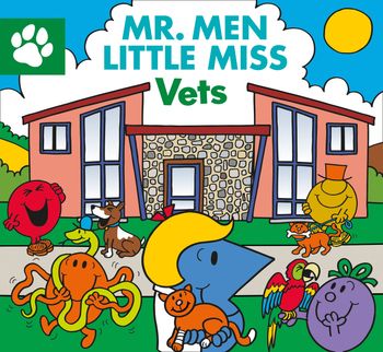 Mr Men Little Miss Vets - Adam Hargreaves