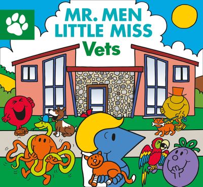Mr Men Little Miss Vets - Adam Hargreaves
