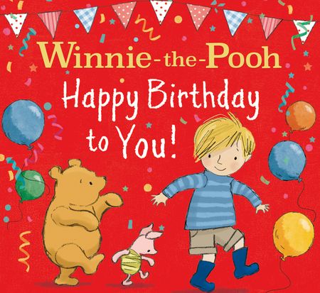 Cover image for WINNIE-THE-POOH HAPPY BIRTHDAY TO YOU! - Disney and Jane Riordan