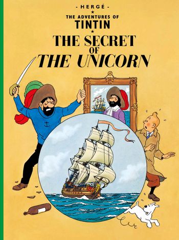 The Adventures of Tintin - The Secret of the Unicorn (The Adventures of Tintin) - Hergé
