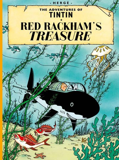 The Adventures of Tintin - Red Rackham's Treasure (The Adventures of Tintin) - Hergé