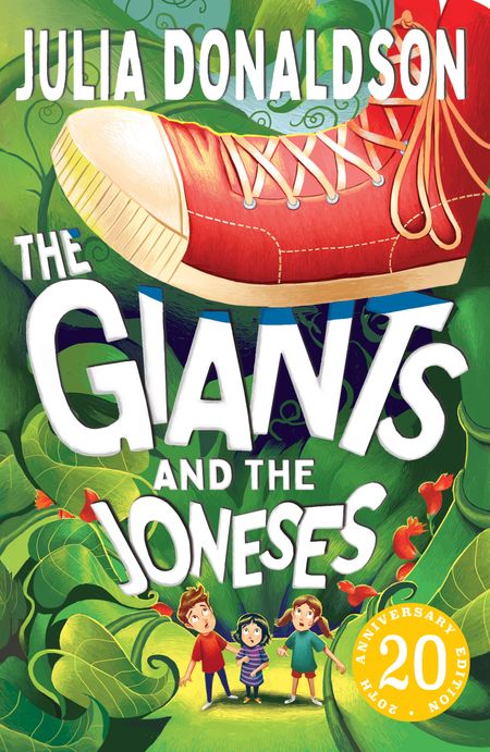 Cover image for The Giants and the Joneses: Anniversary Edition edition - Julia Donaldson
