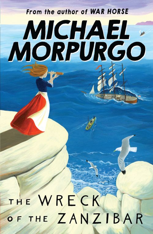 The Wreck of the Zanzibar, Children's, Paperback, Michael Morpurgo