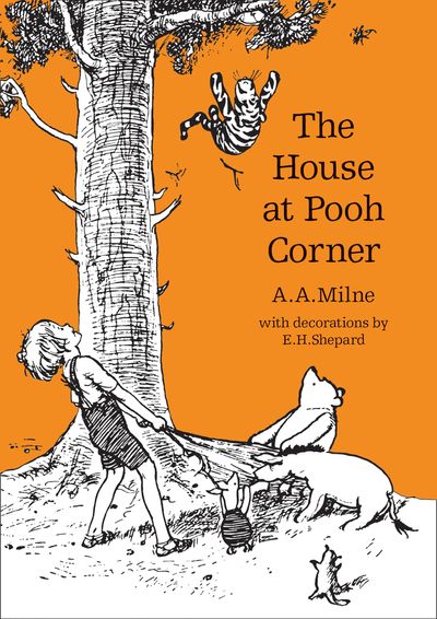 Cover image for Winnie-the-Pooh – Classic Editions - The House at Pooh Corner (Winnie-the-Pooh – Classic Editions) - A. A. Milne, Illustrated by E. H. Shepard