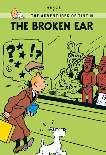 Tintin Young Readers Series - The Broken Ear (Tintin Young Readers Series) - Hergé