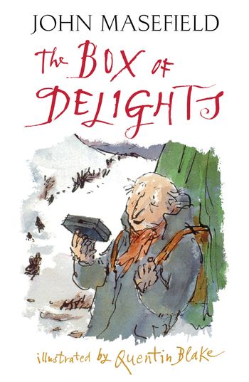The Box of Delights - John Masefield, Illustrated by Quentin Blake