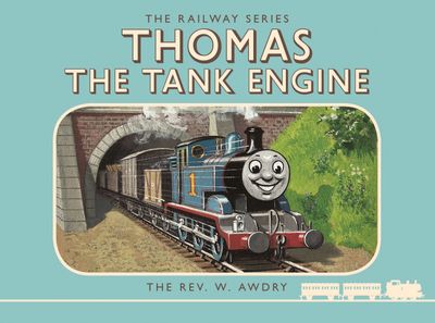 Classic Thomas the Tank Engine - Thomas the Tank Engine: The Railway Series: Thomas the Tank Engine (Classic Thomas the Tank Engine) - Rev. W Awdry and Rev. W. Awdry