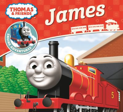 Thomas Engine Adventures - Thomas & Friends: James (Thomas Engine Adventures) - Rev. W. Awdry