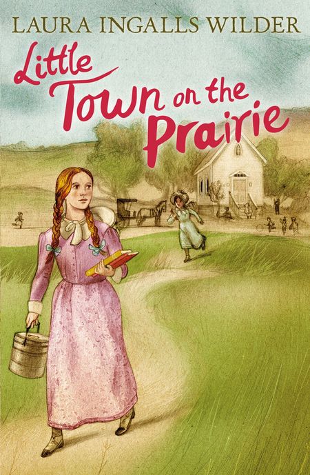 The Little House on the Prairie - Little Town on the Prairie (The