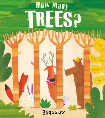 How Many Trees? - Barroux