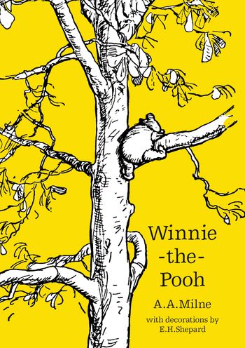 Winnie-the-Pooh – Classic Editions - Winnie-the-Pooh (Winnie-the-Pooh – Classic Editions) - A. A. Milne, Illustrated by E. H. Shepard