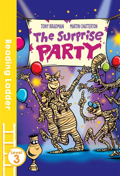 Reading Ladder Level 3 - The Surprise Party (Reading Ladder Level 3) - Martin Chatterton and Tony Bradman