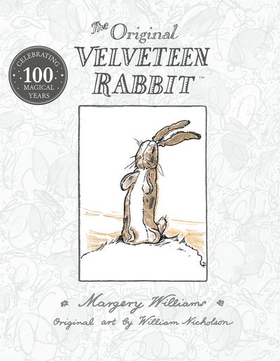  - Margery Williams, Illustrated by William Nicholson