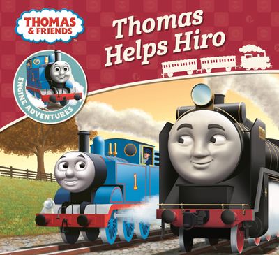 Thomas Engine Adventures - Thomas & Friends: Thomas Helps Hiro (Thomas Engine Adventures) - Rev. W. Awdry