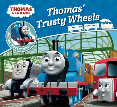 Thomas Engine Adventures - Thomas & Friends: Thomas' Trusty Wheels (Thomas Engine Adventures) - Rev. W. Awdry