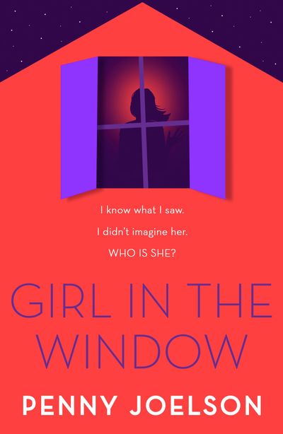 Girl in the Window - Penny Joelson