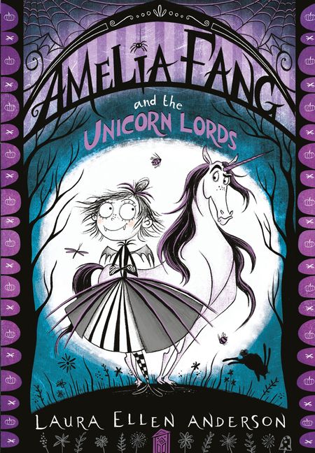 Cover image for The Amelia Fang Series - Amelia Fang and the Unicorn Lords (The Amelia Fang Series) - Laura Ellen Anderson