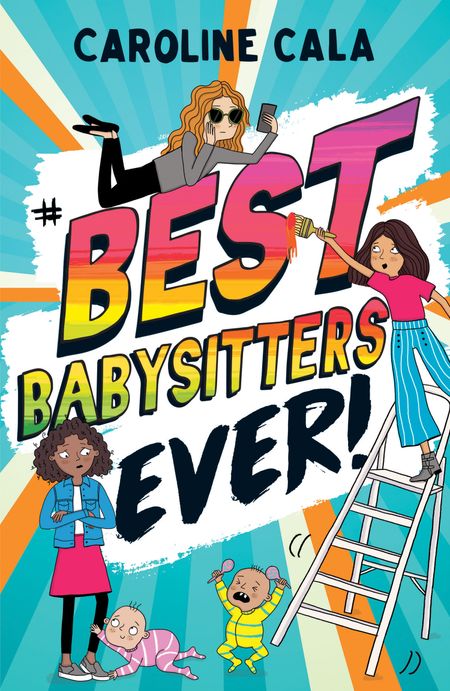 Cover image for Best Babysitters Ever - Caroline Cala
