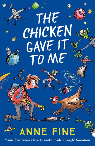 The Chicken Gave it to Me - Anne Fine, Illustrated by Philippe Dupasquier