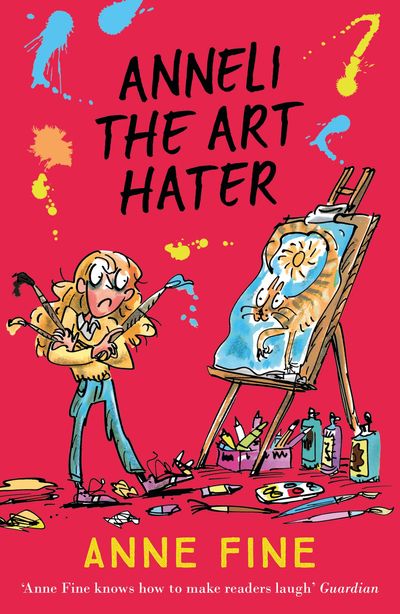 Anneli the Art Hater - Anne Fine, Illustrated by Vanessa Julian-Ottie