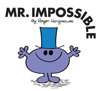 Mr. Men Classic Library - Mr. Impossible (Mr. Men Classic Library) - Roger Hargreaves