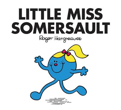 Little Miss Classic Library - Little Miss Somersault (Little Miss Classic Library) - Roger Hargreaves