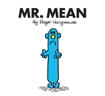 Mr. Men Classic Library - Mr. Mean (Mr. Men Classic Library) - Roger Hargreaves