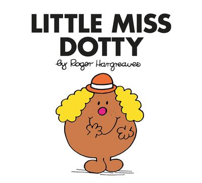 Little Miss Classic Library - Little Miss Dotty (Little Miss Classic Library) - Roger Hargreaves