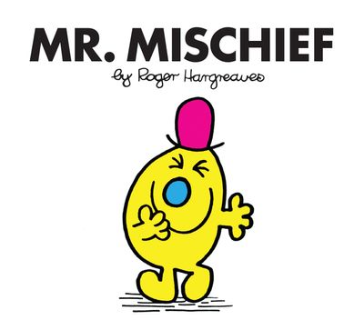 Mr. Men Classic Library - Mr. Mischief (Mr. Men Classic Library) - Roger Hargreaves