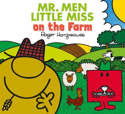 Mr. Men & Little Miss Everyday - Mr. Men Little Miss on the Farm (Mr. Men & Little Miss Everyday) - Adam Hargreaves and Roger Hargreaves