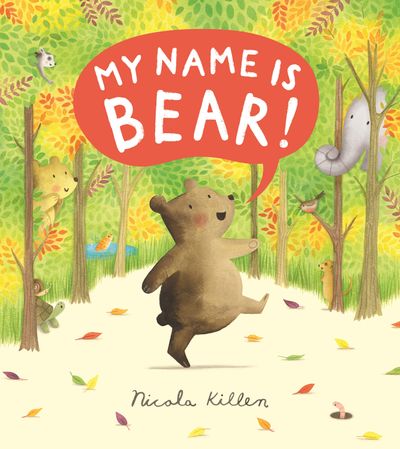 Cover image for My Name is Bear - Nicola Killen