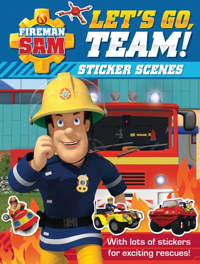 Fireman Sam: Let's Go, Team! Sticker Scenes - Fireman Sam