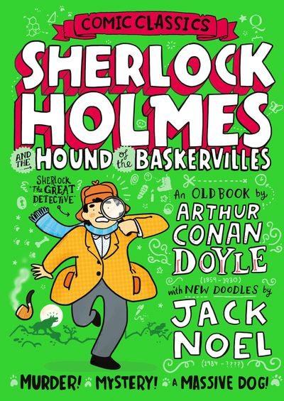 Cover image for Comic Classics - Sherlock Holmes and the Hound of the Baskervilles (Comic Classics) - Jack Noel, Illustrated by Jack Noel