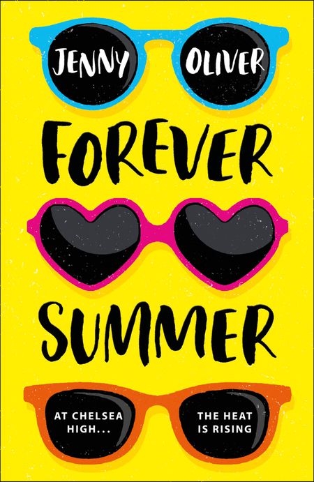 Cover image for Chelsea High Series - Forever Summer: A Chelsea High Novel (Chelsea High Series, Book 2) - Jenny Oliver