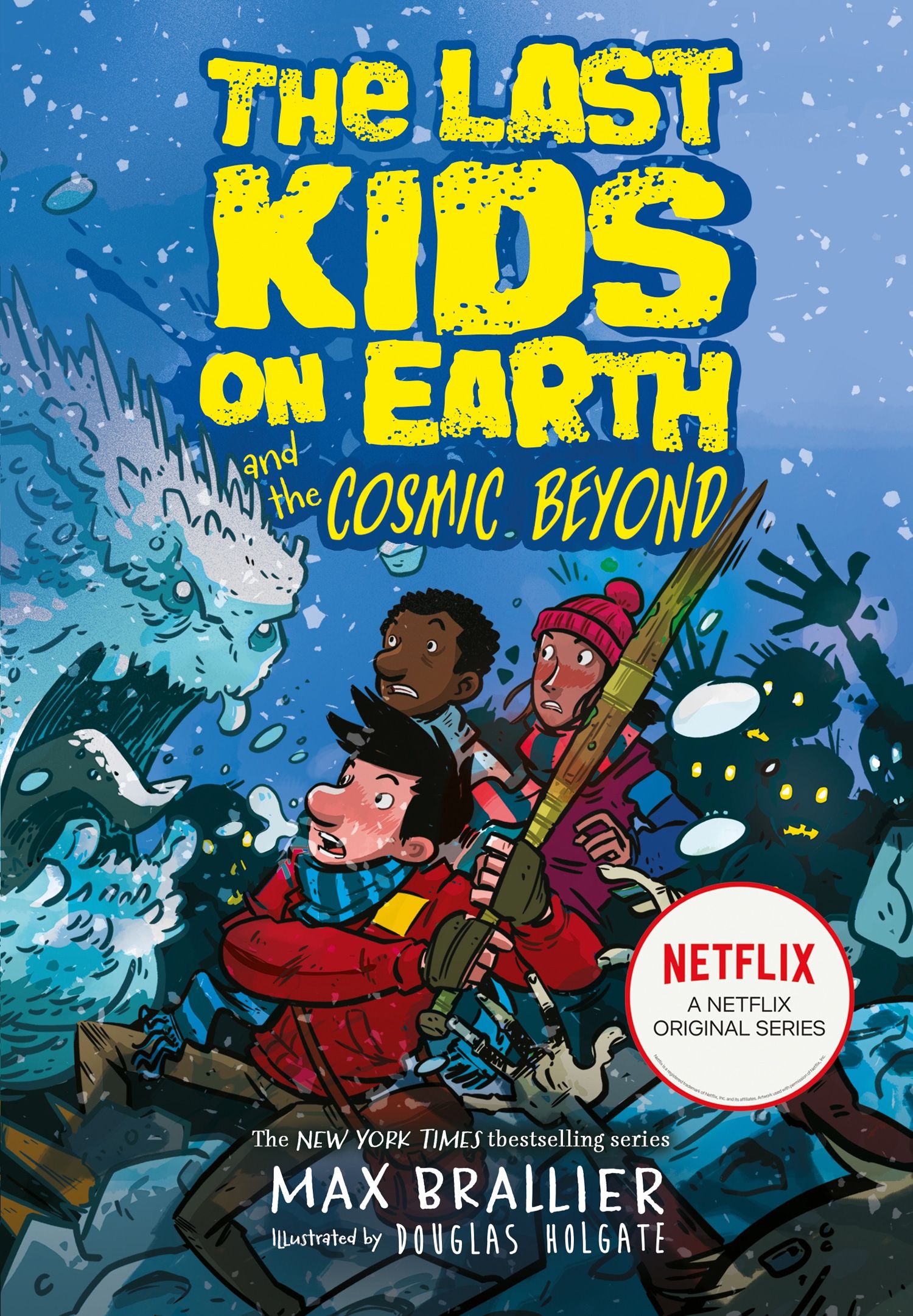 The Last Kids on Earth and the Nightmare by Max Brallier