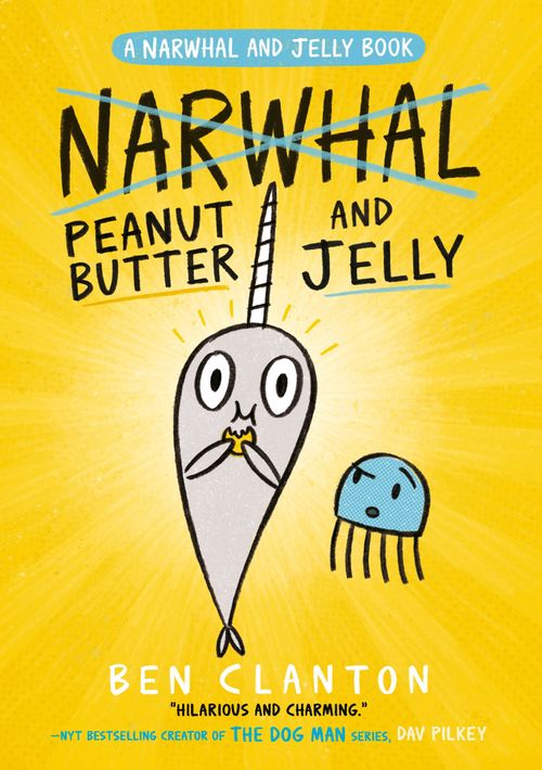Peanut Butter and Jelly, Fiction, Paperback, Ben Clanton