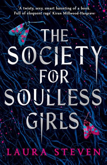 The Society for Soulless Girls - Laura Steven