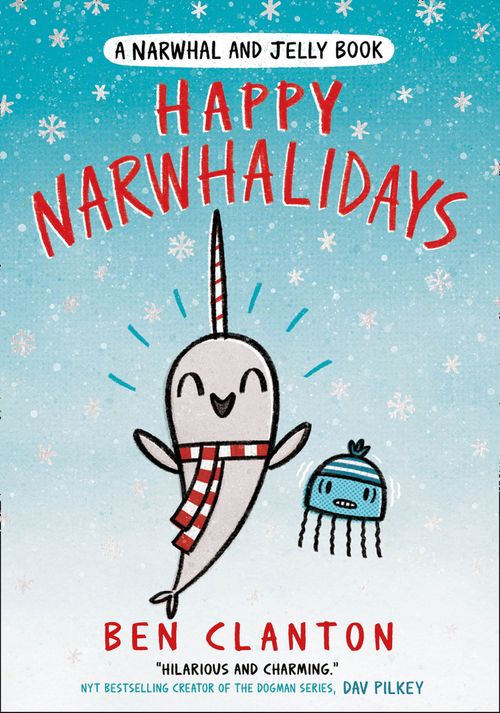 Happy Narwhalidays, Fiction, Paperback, Ben Clanton