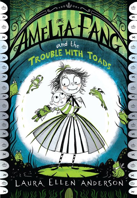 Cover image for The Amelia Fang Series - Amelia Fang and the Trouble with Toads (The Amelia Fang Series) - Laura Ellen Anderson