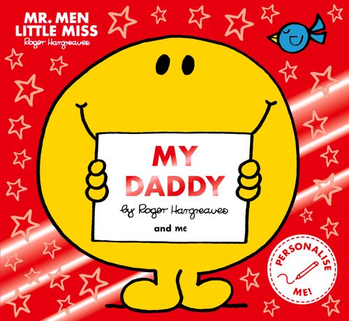 Mr Men Little Miss My Daddy, Fiction, Paperback, Created by Roger Hargreaves