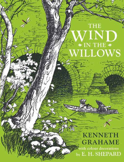The Wind in the Willows - Kenneth Grahame, Illustrated by E.H. Shepard