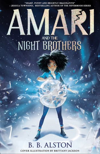 Cover image for Amari and the Night Brothers – Amari and the Night Brothers (Amari and the Night Brothers) - BB Alston