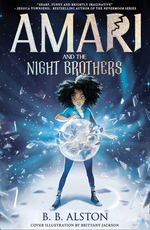 Amari and the Night Brothers, Children's, Paperback, BB Alston
